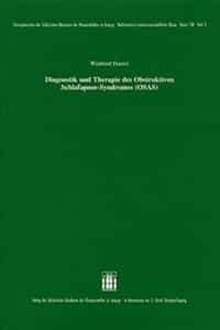 Diagnostik und Therapie des Obstruktiven Schlafapnoe-Syndromes (OSAS)